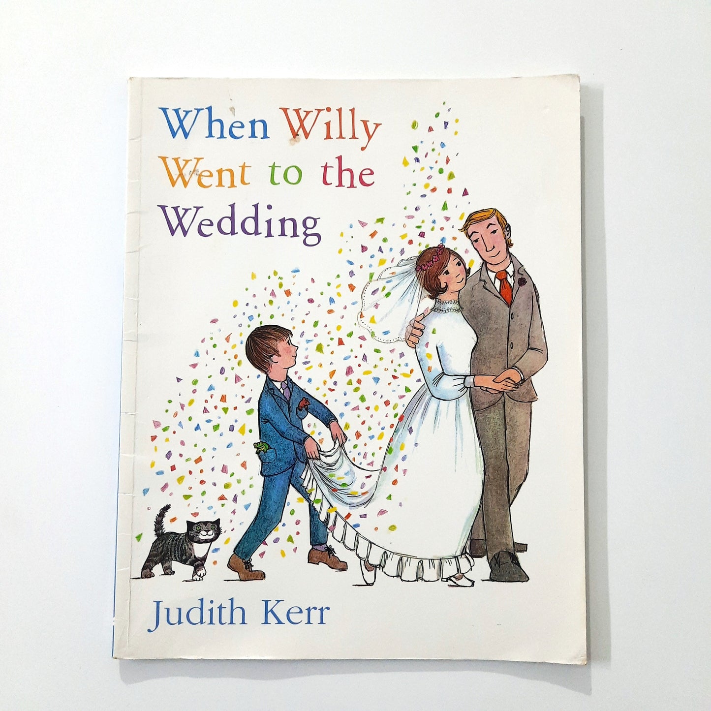 When Willy Went to the Wedding - Judith Kerr