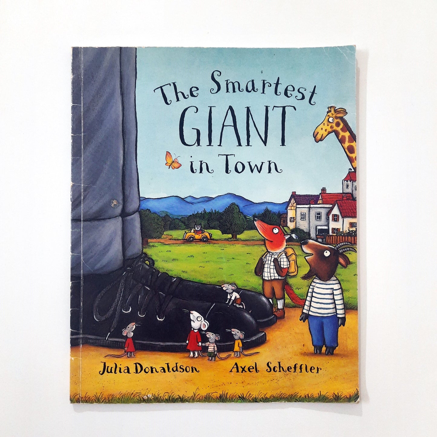 The Smartest Giant in Town - Julia Donaldson