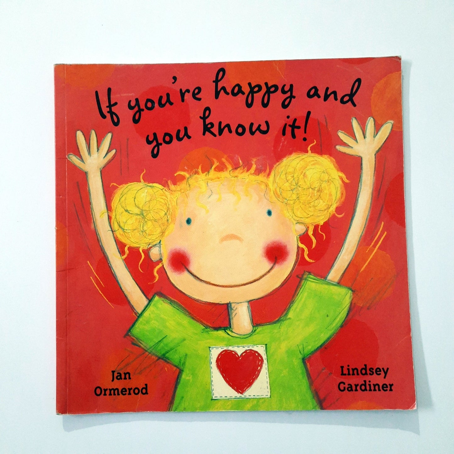 If you are happy and you know it - Jan Ormerod