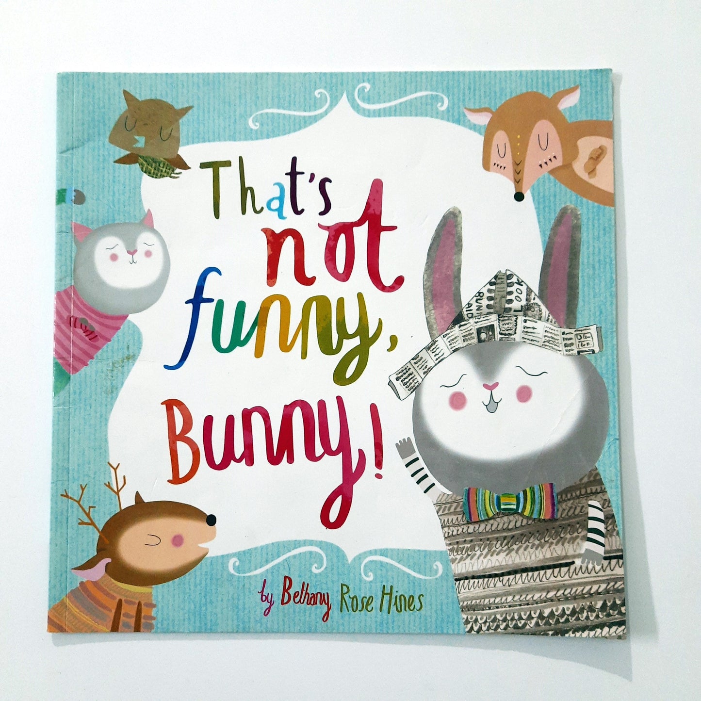 That's not Funny, Bunny!
