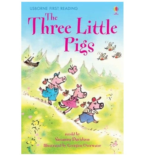Usborne First Reading - The Three Little Pigs