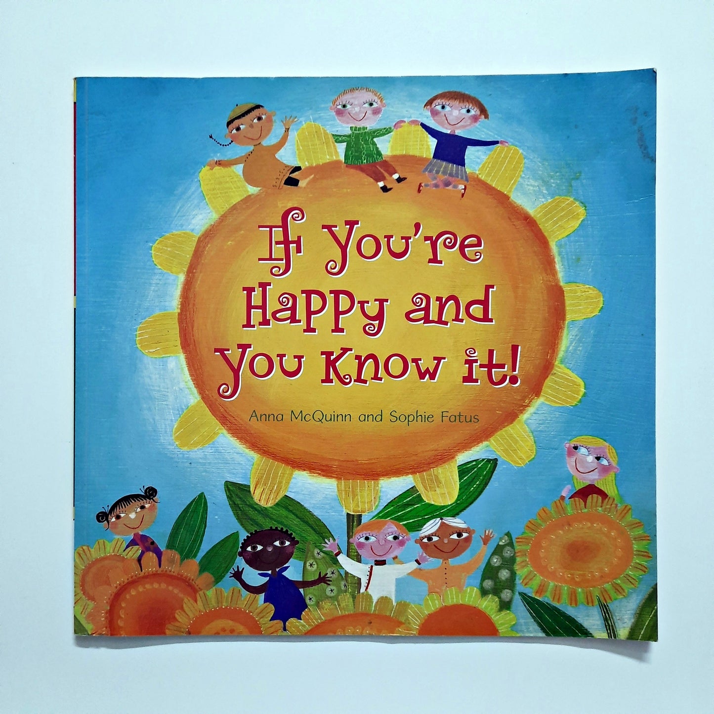 If you are happy and you know it