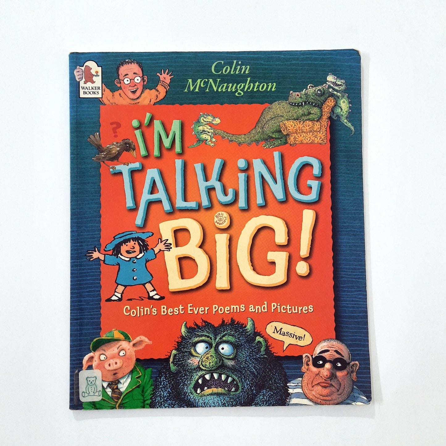 I'm talking Big