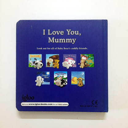 I love you Mummy