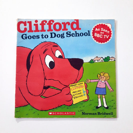 Clifford Goes to Dog School