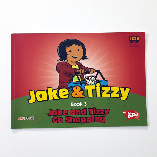 I Can - Jake and Tizzy go Shopping - Book 3