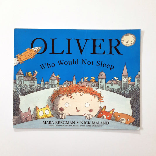 Oliver who would not sleep