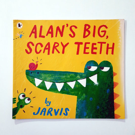 Alan's Big Scary Teeth