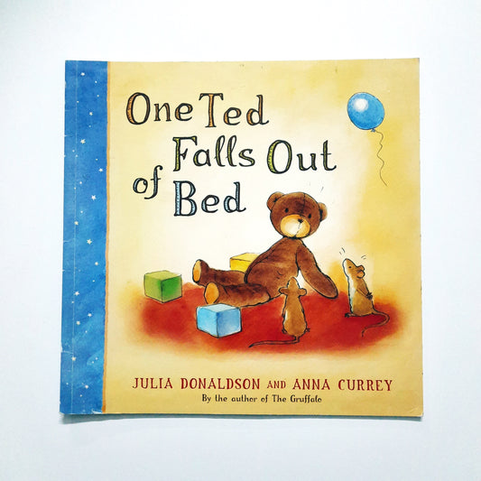 One Ted Falls Out of Bed - Julia Donaldson