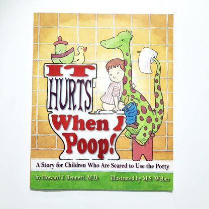It hurts when I Poop