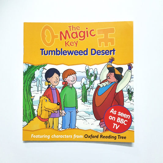 The Magic Key - The Tumbleweed Desert