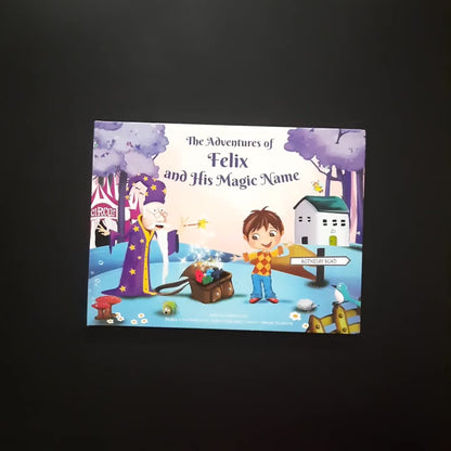 The Adventure of Felix and his Magic Name