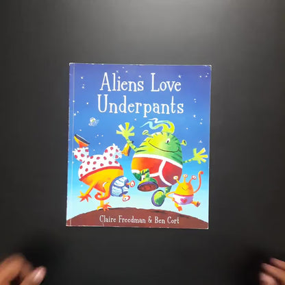 Aliens Love Underpants