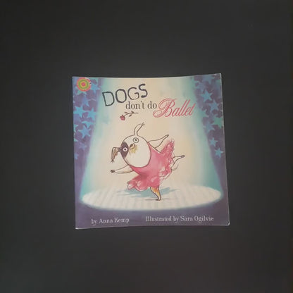 Dog's dont do Ballet